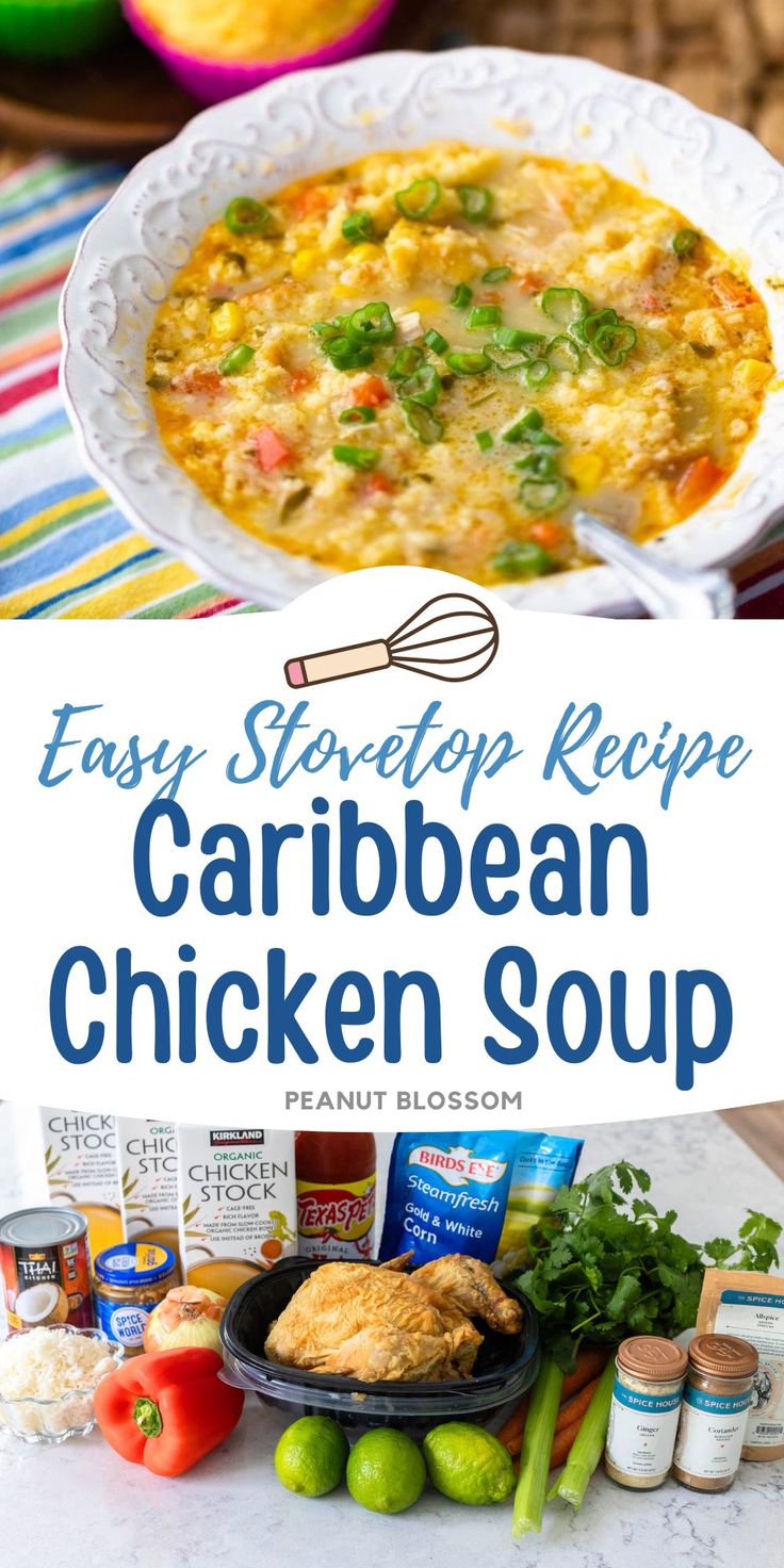 the recipe for easy stovetop recipe is shown in front of an image of chicken soup