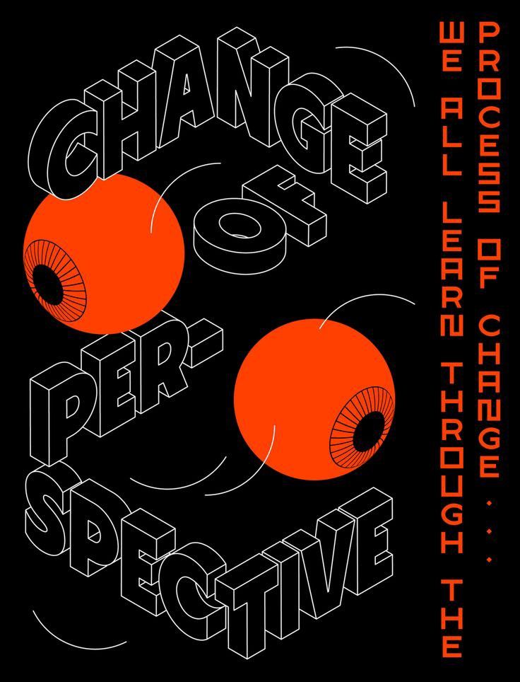 an orange and black poster with the words change or perceive