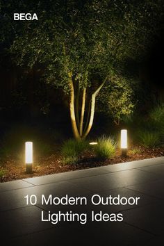 an outdoor lighting design with the text 10 modern outdoor lighting ideas