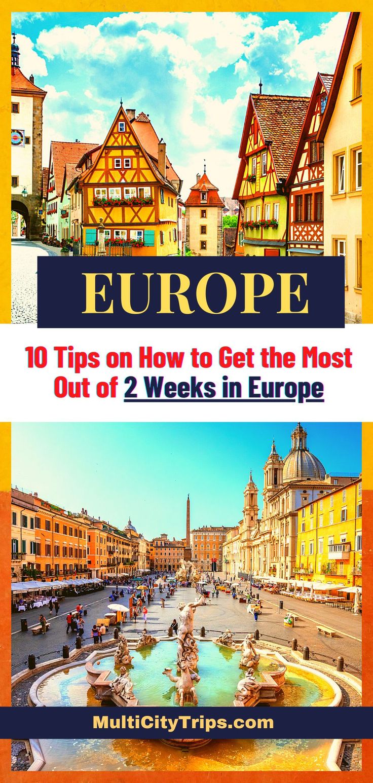 europe with text overlaying the top 10 tips on how to get the most out of 2 weeks in europe