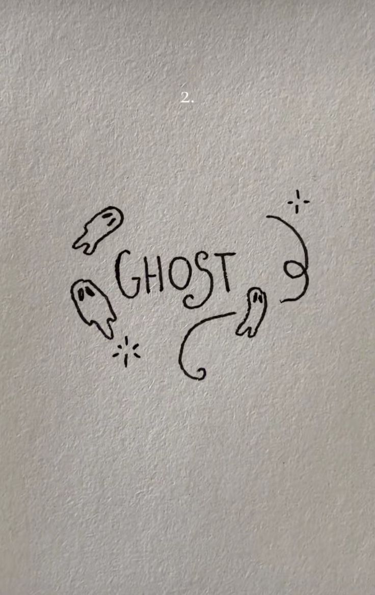 the word ghost written in black ink on a white paper