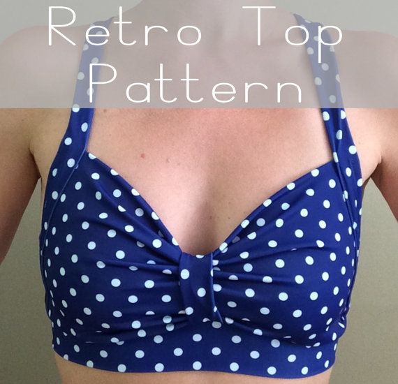 the back of a woman's bra with polka dots on it and text overlay that reads, retro top pattern