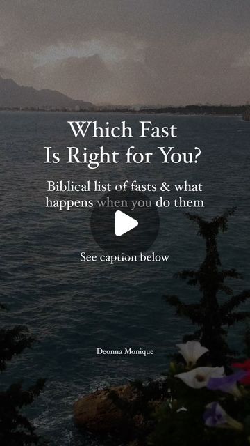 the quote which reads, which fast is right for you? biblical list of fates & what happens when you do them