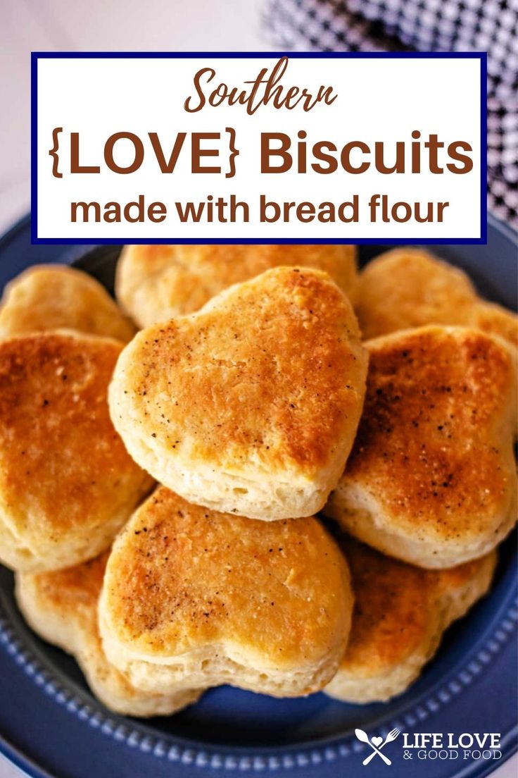 some biscuits are on a blue plate with the words southern love biscuits made with bread flour