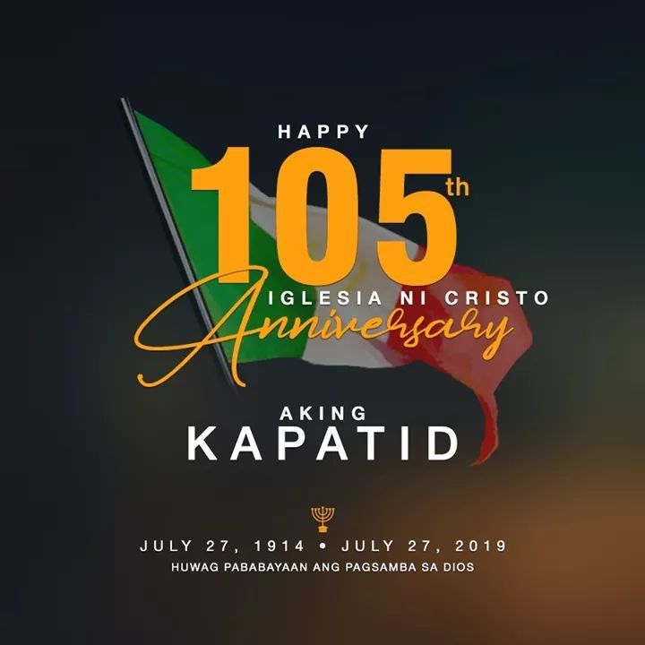 Iglesia NI Cristo 106th Anniversary