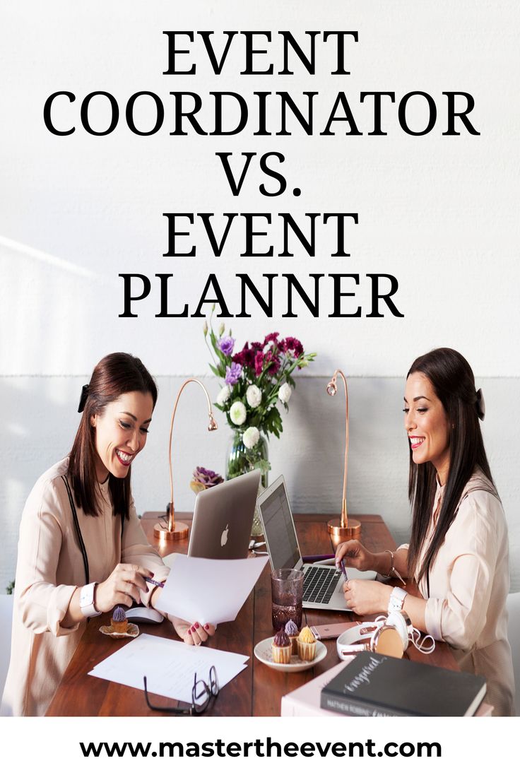 two women sitting at a table with laptops and papers in front of them text reads event coordination vs event planner