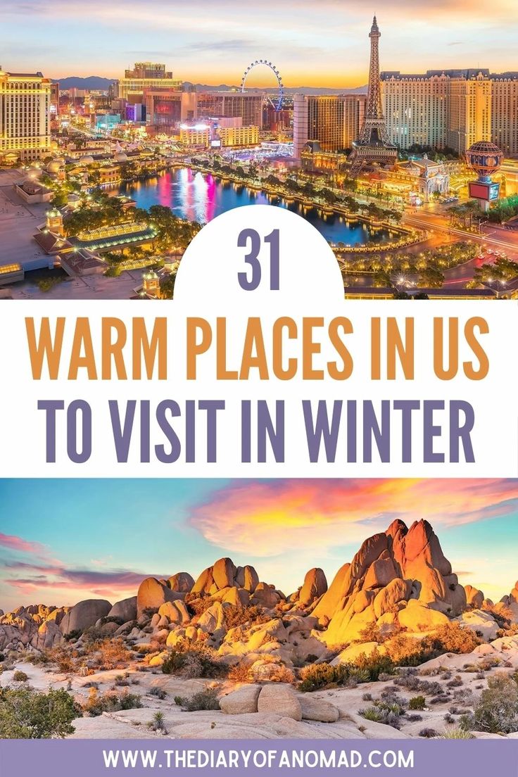 the las vegas strip with text overlay reading 31 warm places in us to visit in winter