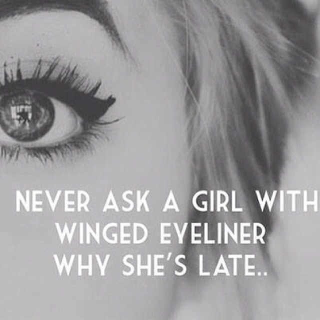 True Make Up Inspiration, Makeup Quotes, Winged Eyeliner, E Card, Beauty Quotes, Look At You, Up Girl, The Words, Inspire Me