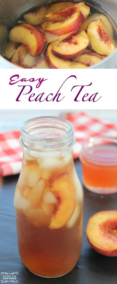 peach tea in a glass jar with sliced peaches next to it and the text, easy peach tea