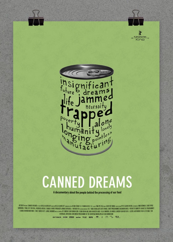 a poster with the words canned dreams written in black and green on it, as well as an image of a can