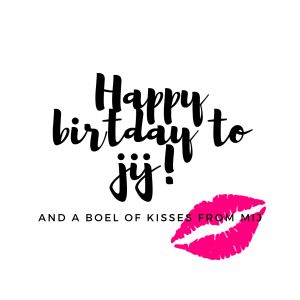 happy birthday to ji and a boel of kisses from me card with lips on white background