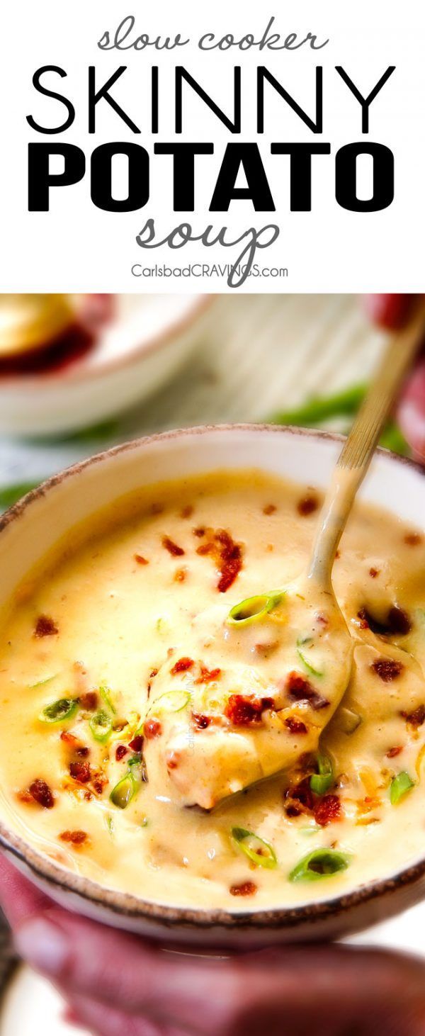 a close up of a bowl of soup with a spoon in it and text overlay that reads slow cooker skinnyy potato soup