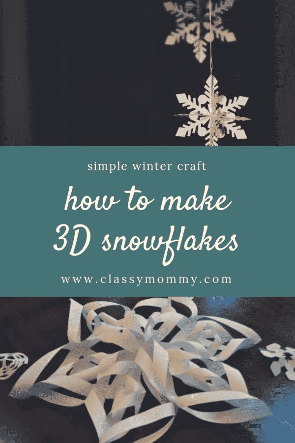 paper snowflakes with the words how to make 3d snowflakes