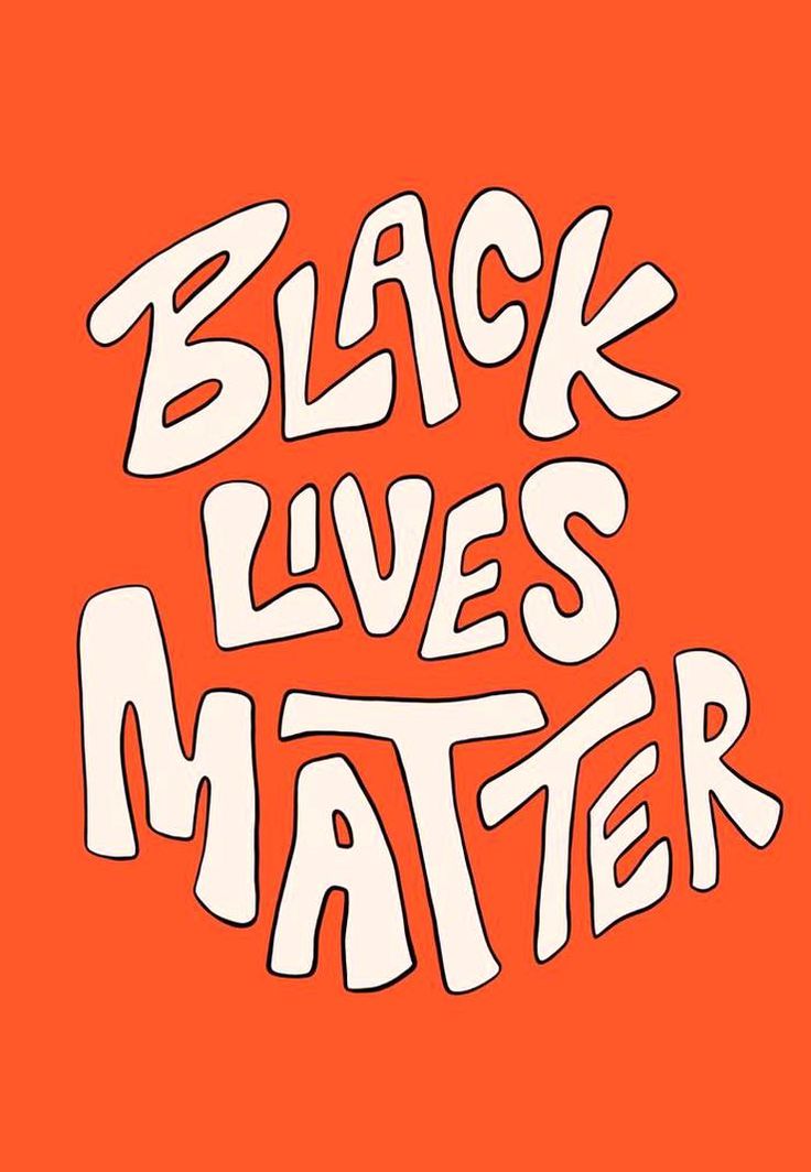 the words black lives matter written in white on an orange background with red and blue colors