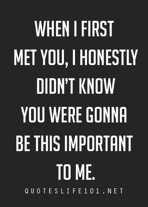 a black and white quote with the words when first met you, honesty didn't know