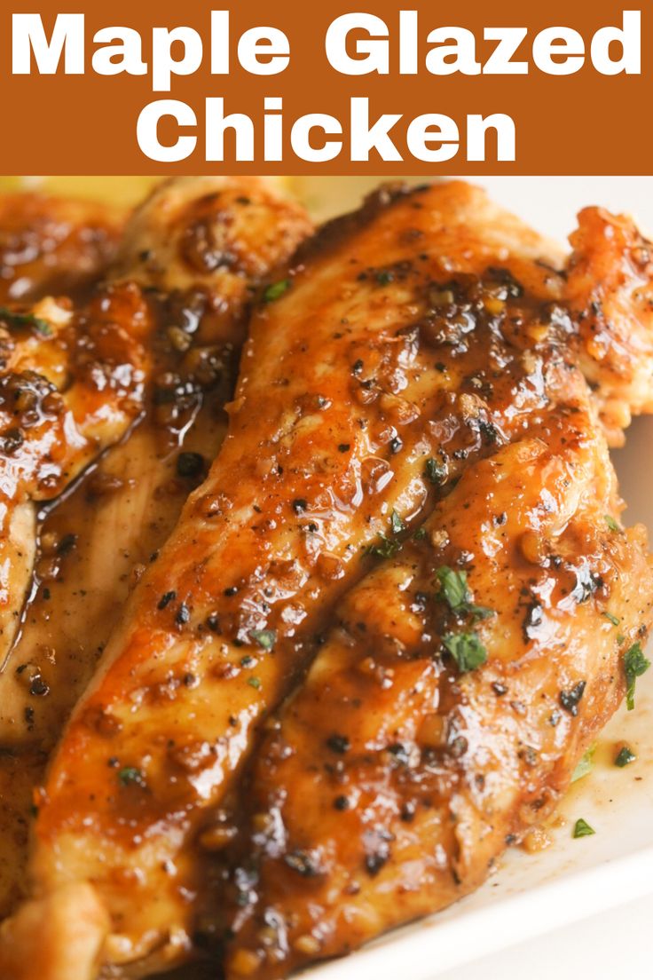 grilled maple glazed chicken on a white plate with text overlay that reads maple glazed chicken