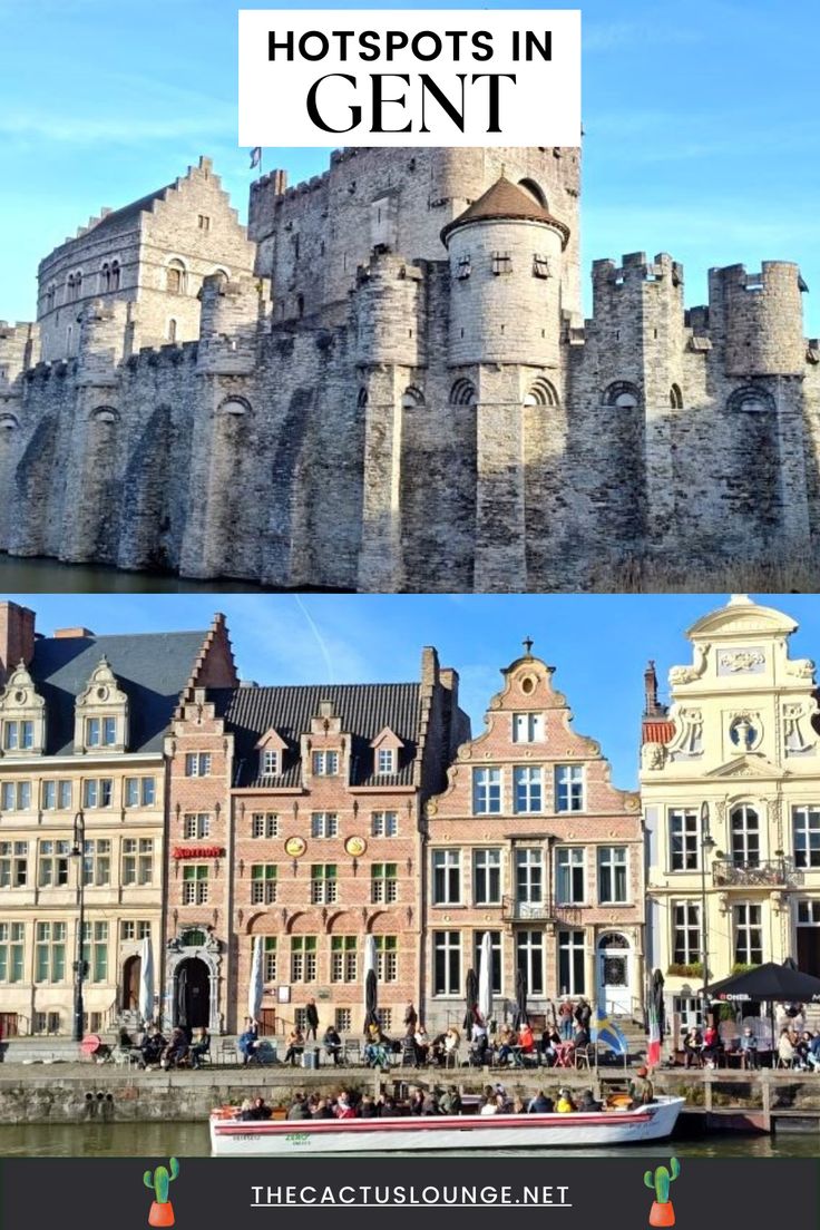 two pictures with the words hotspots in gent and an image of some buildings