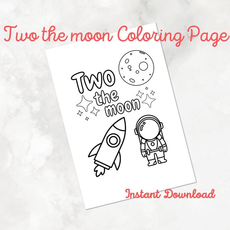 an astronaut coloring page with the words two moon coloring pages in red, white and blue