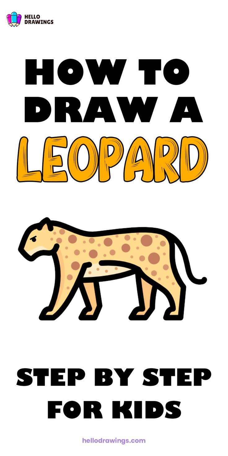 How to Draw a Leopard | Simple Guide for Kids Draw Leopard, Animal Drawing Tutorial, Leopard Drawing, Easy Animal Drawings, Easy Animals, Drawing Tutorials For Kids, Easy Drawings For Kids, Animal Drawing, Drawing Tutorial Easy