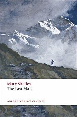 the last man oxford world's classic by mary sheley, illustrated by william whitlock