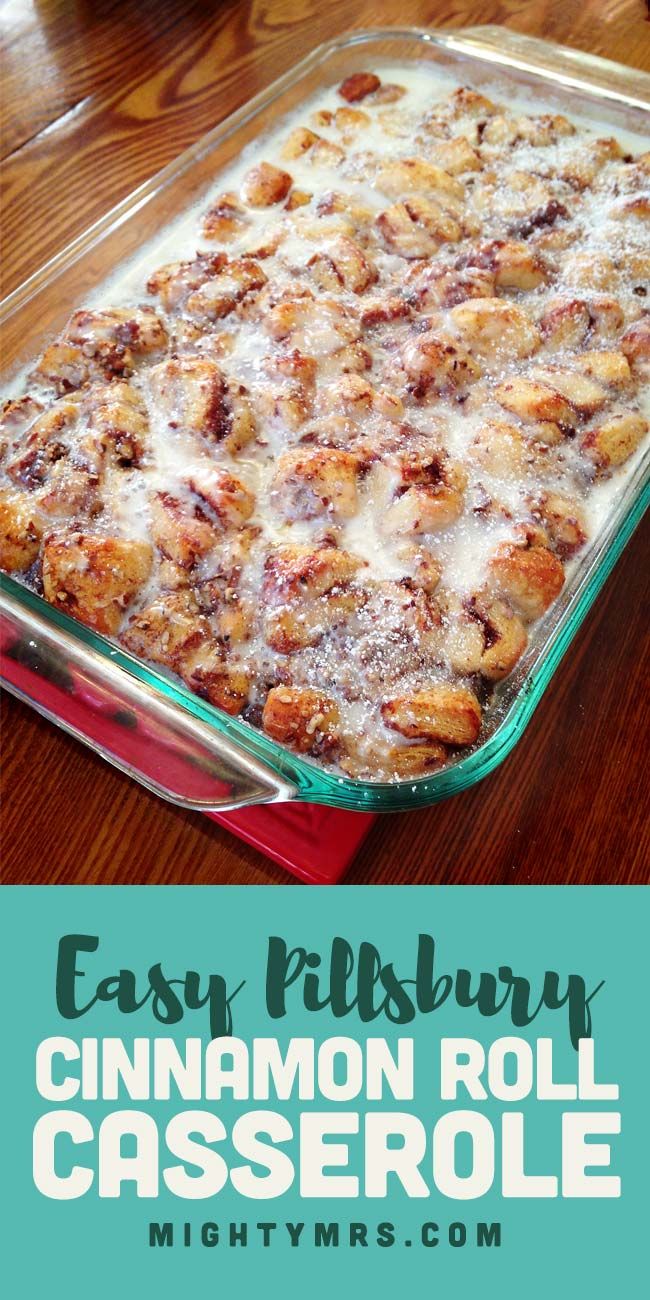 a casserole dish with cinnamon rolls in it and the title overlay reads easy pillsbury cinnamon roll casserole