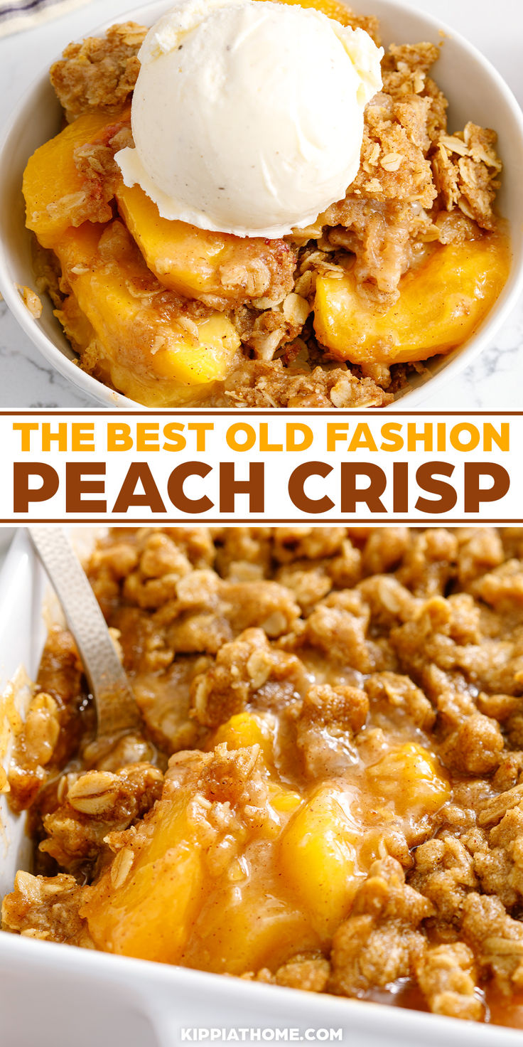 peach crisp in a bowl topped with vanilla ice cream Peach Crumble Fresh Peaches, Simple Peach Dessert Recipes, Uses For Fresh Peaches, Homemade Peach Crisp, Best Peach Crisp With Fresh Peaches, Peaches Over Ice Cream, Peach And Apple Crisp, Peach Desserts For One, Healthy Peach Crisp With Fresh Peaches