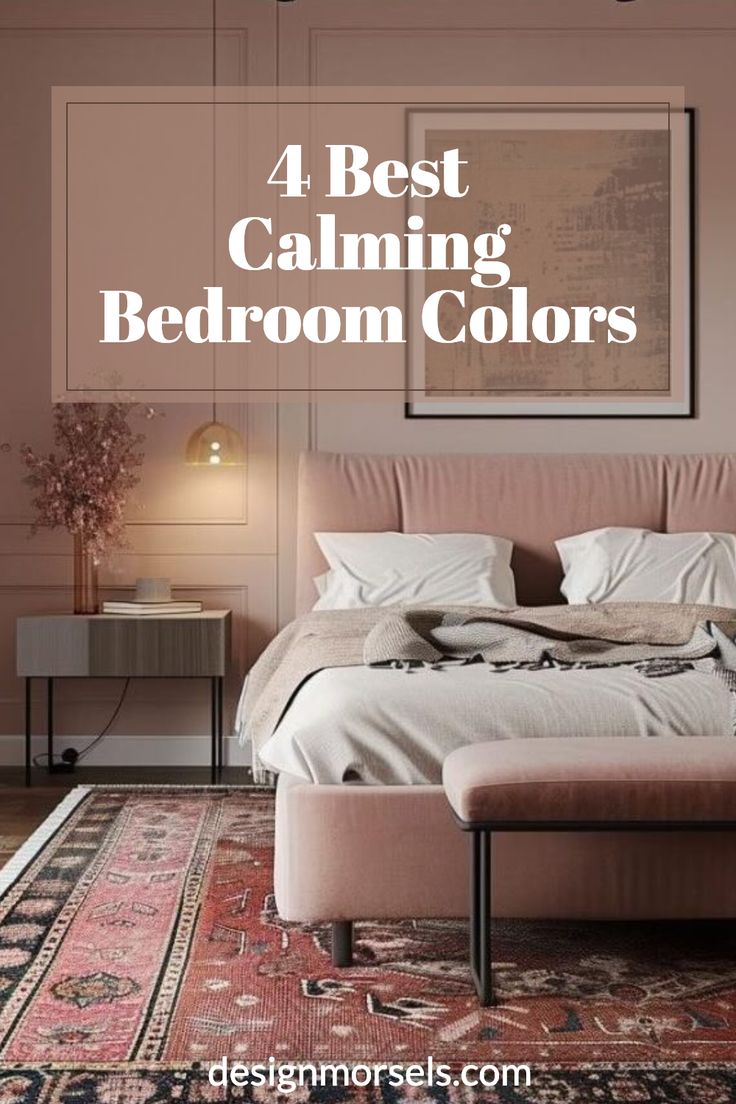 pink color bedroom with text overlay four best calming bedroom colors Bedroom With One Colored Wall, Tone On Tone Bedroom Ideas, Cool Colors Bedroom Ideas, Master Bedding Color Schemes, Eggshell Bedroom Ideas, Light Colors Bedroom Ideas, Colors To Paint Small Bedroom, Uplifting Bedroom Colors, Bedroom And Bathroom Color Schemes