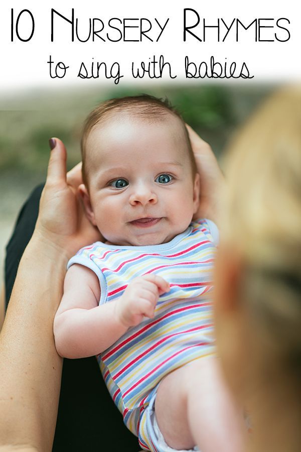 a woman holding a baby with the caption 10 nursery rhymes to sing with babies