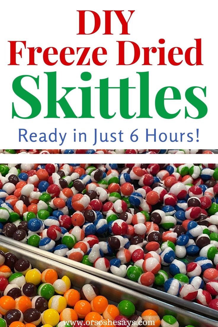 the words diy freeze dried skittles are in front of a pile of candy