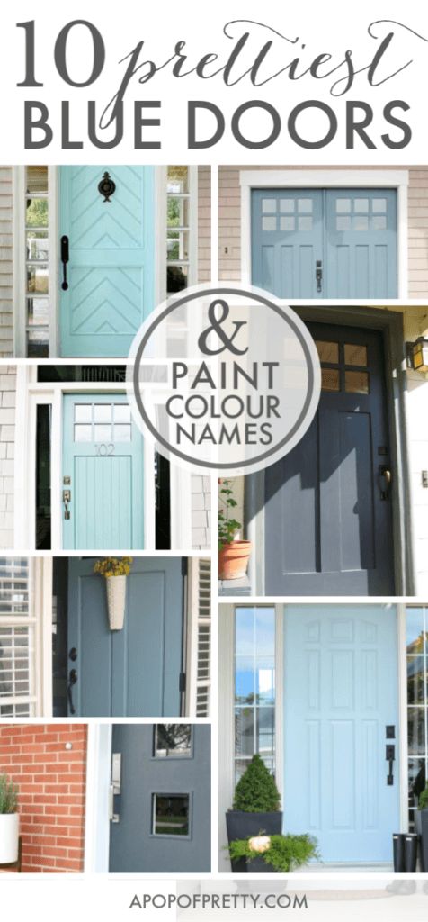 blue front doors with text overlay that says 10 perfect blue doors and paint color names