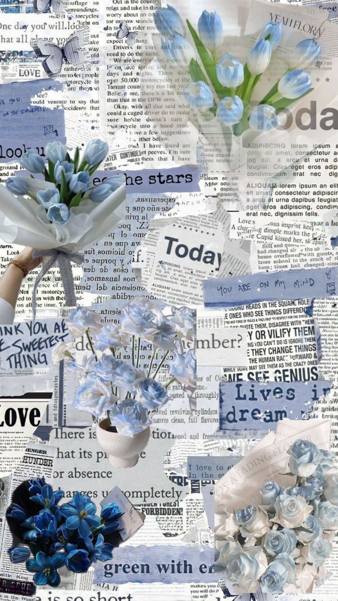 a collage of blue flowers and words on newspaper paper with the word today written in it