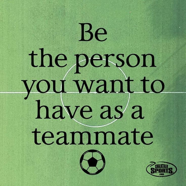 an advertisement for a soccer team with the words be the person you want to have as a team mate