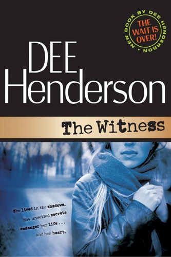 the witnesses by dee henderson