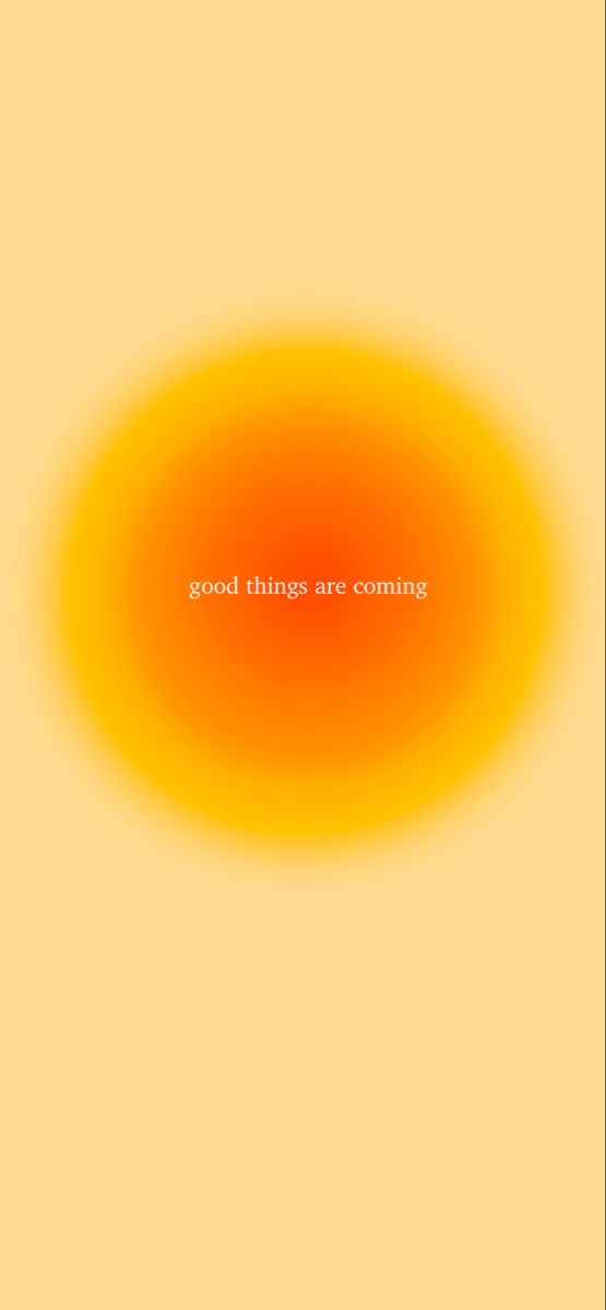 an orange circle with the words good things are coming