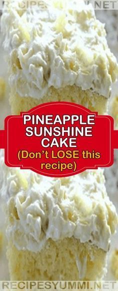 three pineapple sunshine cake don't lose this recipe is delicious and easy to make