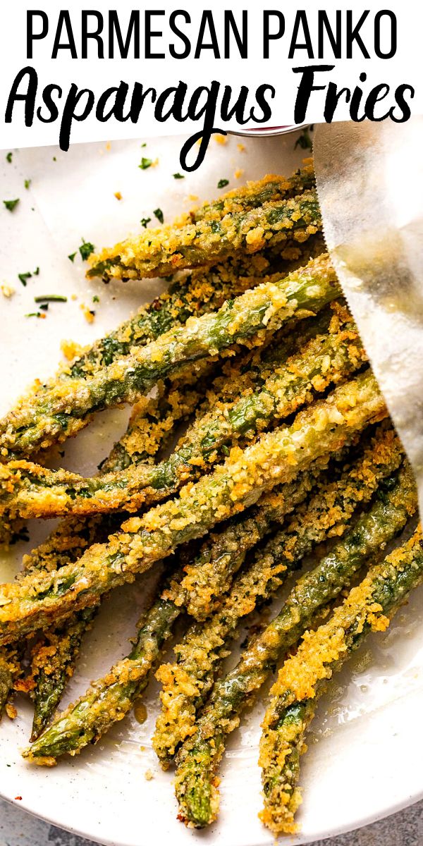 parmesan panko asparagus fries on a white plate with the title