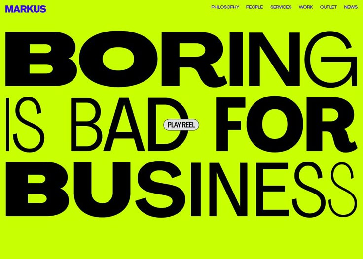 a poster with the words boring is bad for business written in black on a neon green background