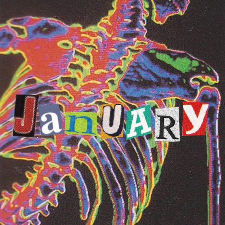 the word january written in multicolored letters on a black background with an image of a human skeleton