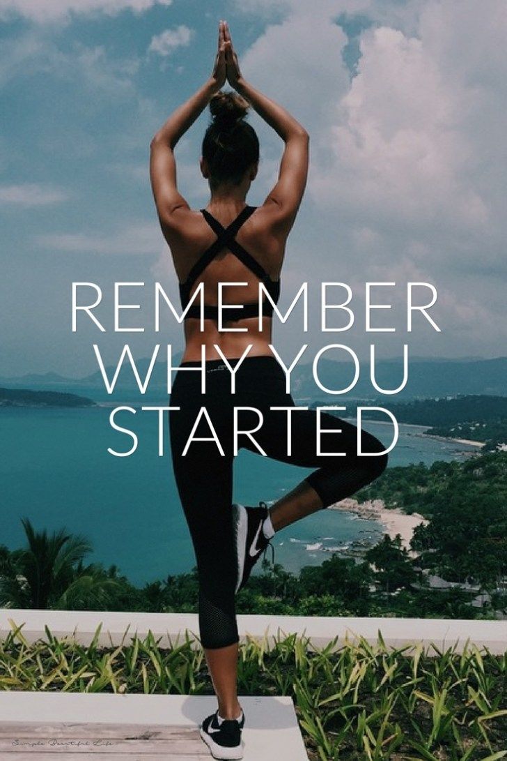 a woman doing yoga on top of a hill with the words, remember why you started