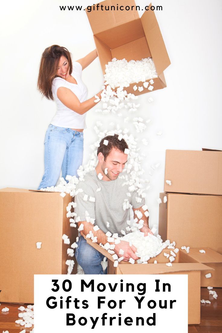 a man and woman moving boxes with the words 30 moving in gifts for your boyfriend