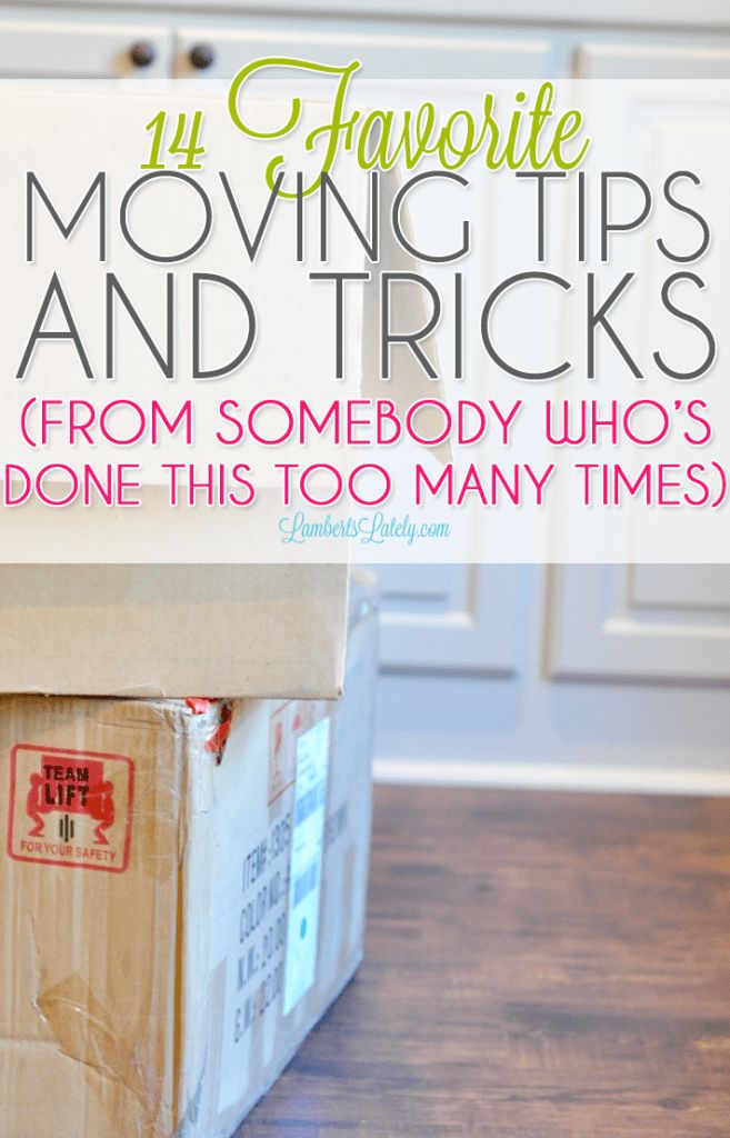 moving tips and tricks from somebody who's done this too many times