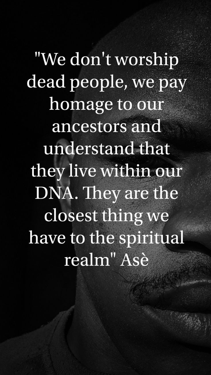 Ifa Quotes, Ancestors Quotes African, African Spirituality Truths, African Spirituality Quotes, Ancestors Quotes Spiritual, African Ancestors Spirituality, African Spirituality Tattoo, African Spirituality Art, Black Consciousness Quotes