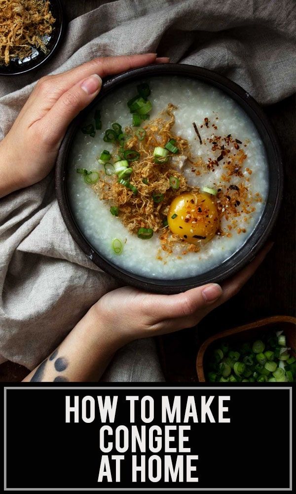 someone holding a bowl of congee at home with the words how to make congee at home