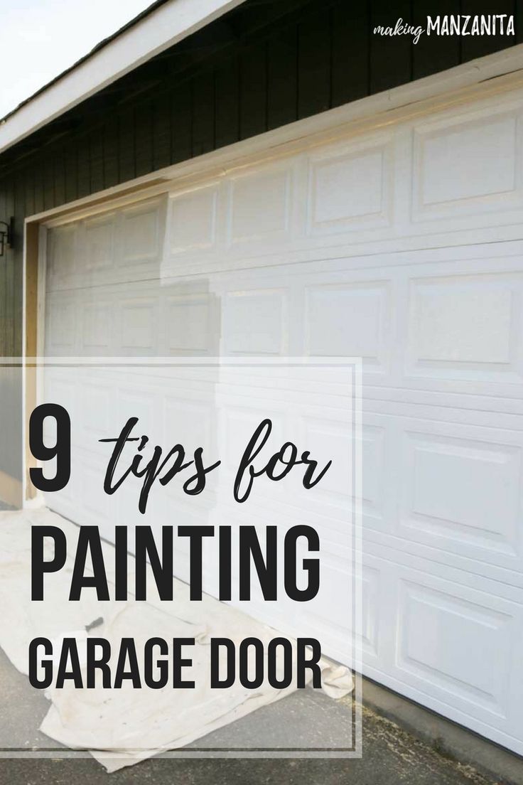 a garage door with the words 9 tips for painting garage doors in black and white