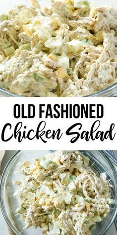 an old fashioned chicken salad in a glass bowl