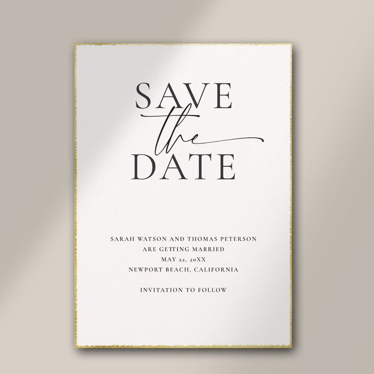 the save the date card is shown with gold foil on it and black ink lettering