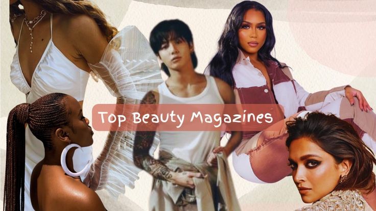 TOP BEAUTY MAGAZINES