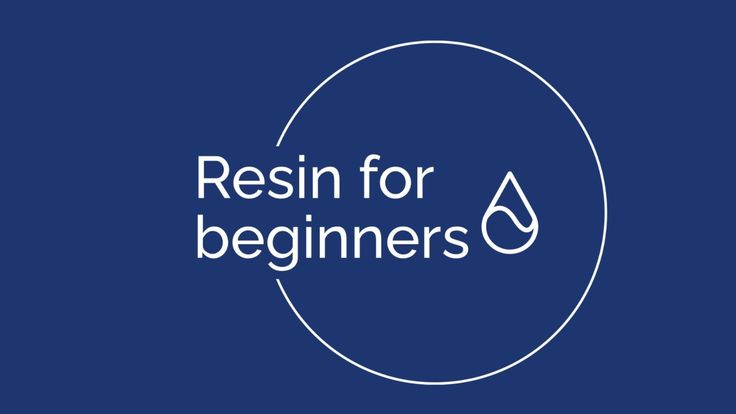 Resin for beginners