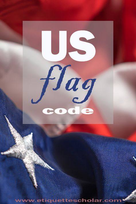 an american flag with the words us flag code