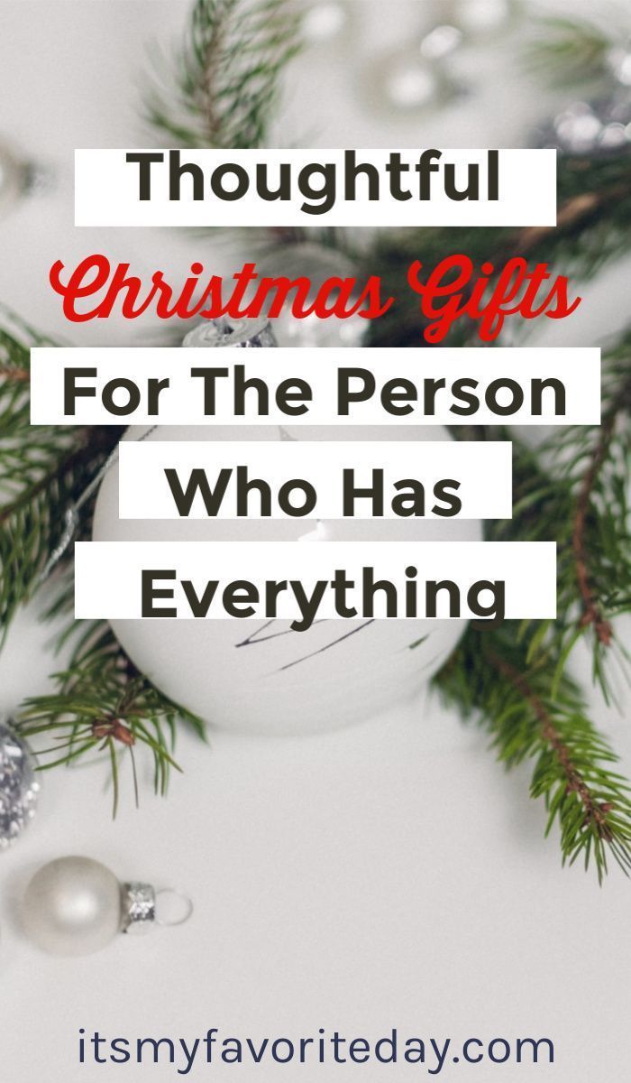 christmas gifts for the person who has everything